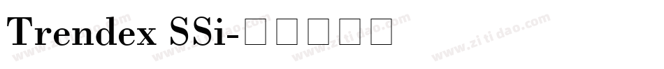 Trendex SSi字体转换